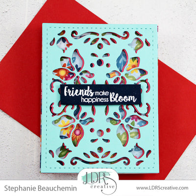 Friends make happiness bloom!