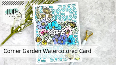 Corner Garden Watercolored Card