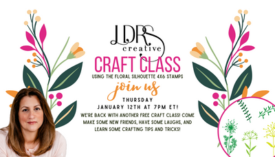 Craft Class LIVE - Silhouette Floral Stamping!