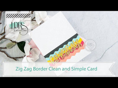 Zig Zag Border Clean and Simple Card