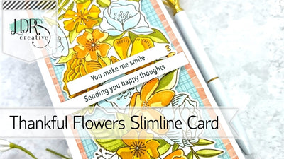 Thankful Flowers Slimline Card