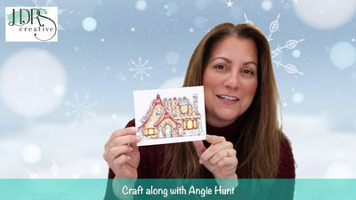Craft Along with Angie Hunt - Gingerbread House Color Class