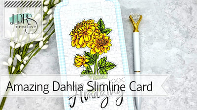 Amazing Dahlia Slimline Card