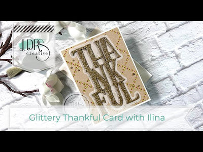 Glittery Thankful Card