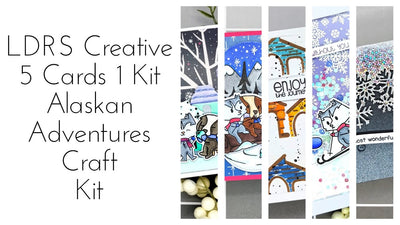 5 Cards 1 Kit | LDRS Creative Alaskan Adventures Craft Kit