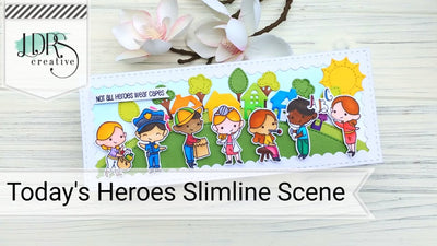 Today's Heroes Slimline Card