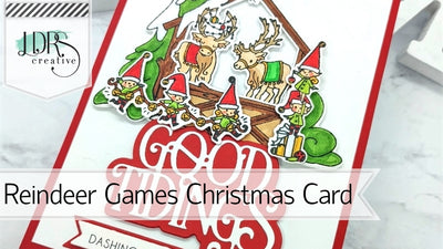 Reindeer Games and Christmas Stable Card