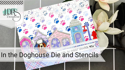 Alaskan Adventures Craft Kit - In the Doghouse Stencils and Border Die