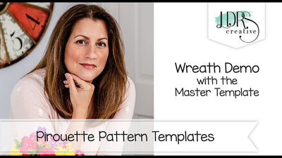 Basic Wreath Demo with the Pirouette Pattern Templates