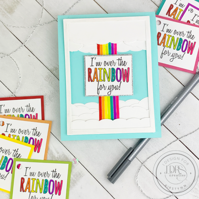 I'm Over the Rainbow For You!