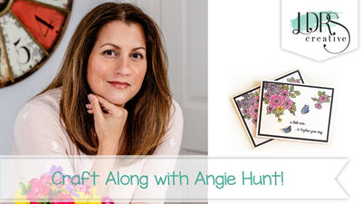 Craft Along with Angie Hunt - Easy floral card