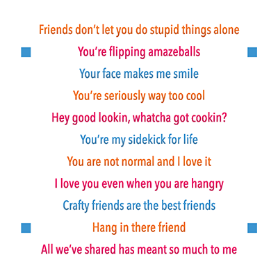 Friends 4x4 Sentiment Stack Stamp – LDRS Creative